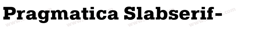 Pragmatica Slabserif字体转换 Pragmatica Slabserif字体转换